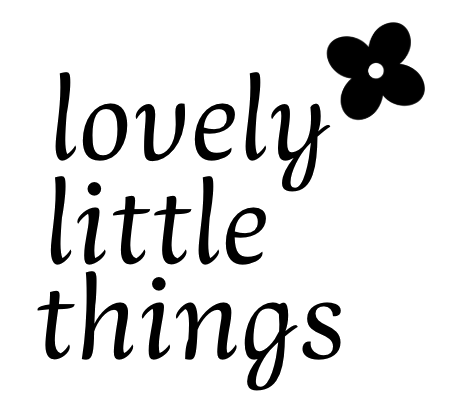 lovely little things